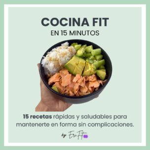 Cocina Fit en 15 minutos